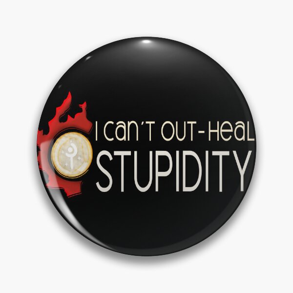 Item preview, Final Fantasy I Cant Out Heal Stupidity designed and sold by Kazartcreations.