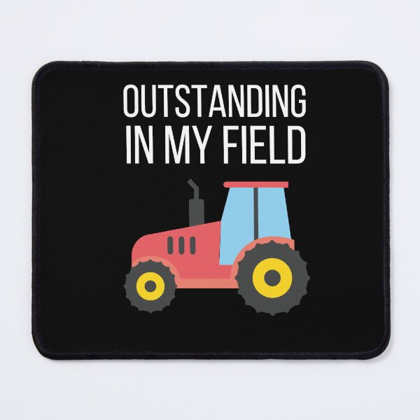 Item preview, Outstanding in my field designed and sold by Thetruemo.