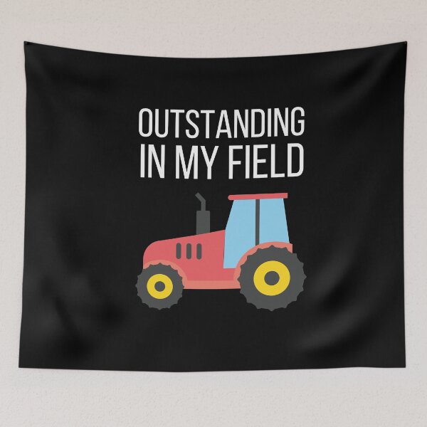 Item preview, Outstanding in my field designed and sold by Thetruemo.