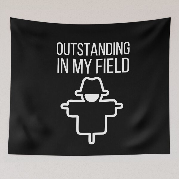 Item preview, Outstanding in my field designed and sold by Thetruemo.