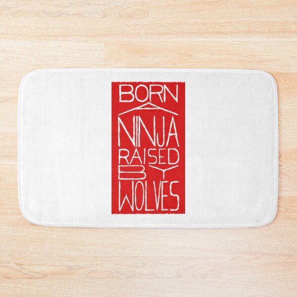 Item preview, Born a Ninja, Raised by Wolves Long  designed and sold by BatupahatCr.