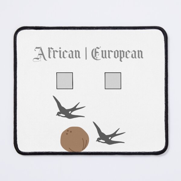 Item preview, African or European Swallow? designed and sold by Monkyra.