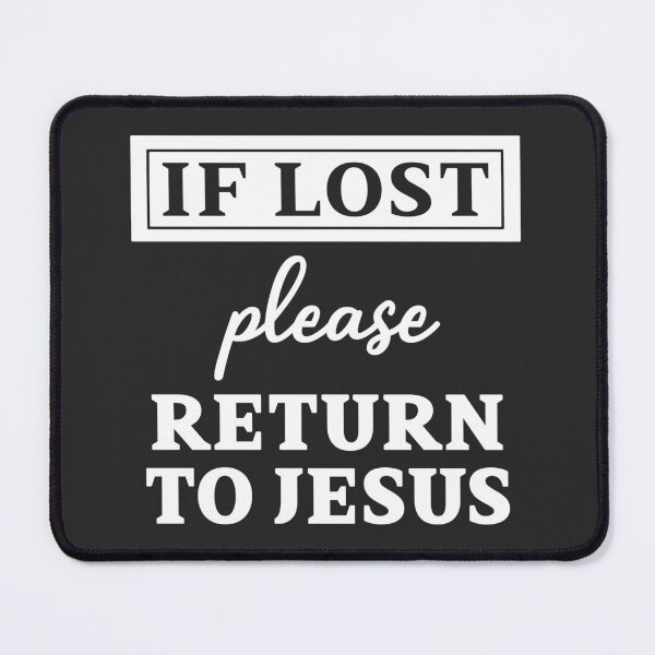 Item preview, Christian Design - If Lost Please Return to Jesus designed and sold by simplydesignart.