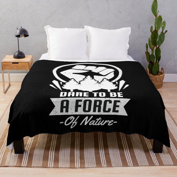 Item preview, Dare To Be A Force Of Nature World Earth Day designed and sold by Fabvity.