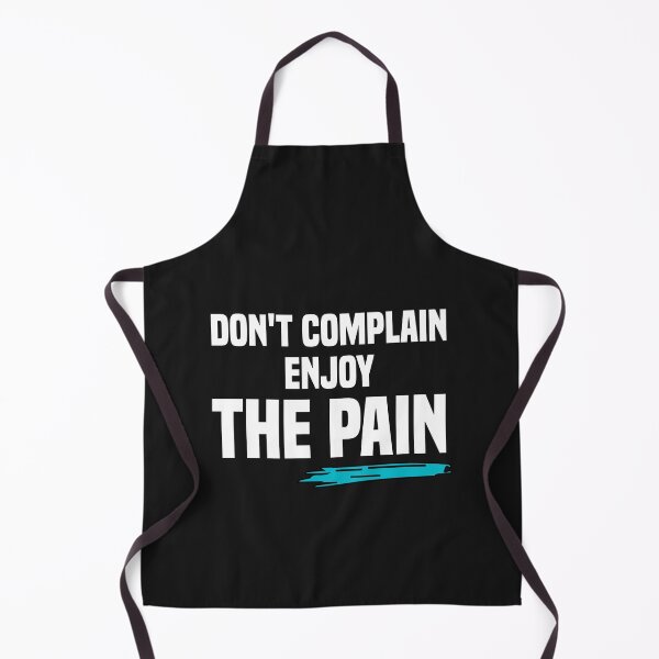 Item preview, don't complain enjoy the pain designed and sold by Crystakim.
