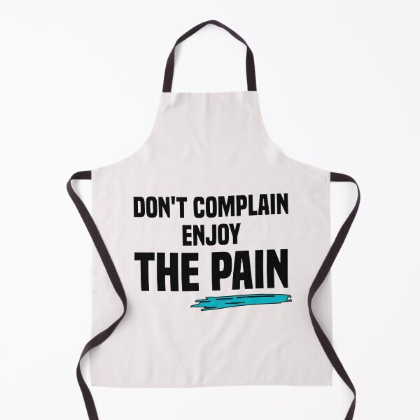 Item preview, don't complain enjoy the pain designed and sold by Crystakim.