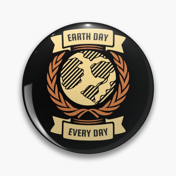 Item preview, Earth Day Every Day, Pro Environment Nature designed and sold by Fabvity.