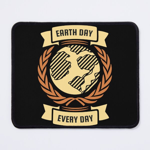 Item preview, Earth Day Every Day, Pro Environment Nature designed and sold by Fabvity.