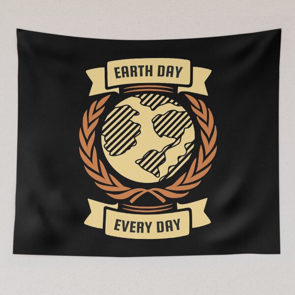 Item preview, Earth Day Every Day, Pro Environment Nature designed and sold by Fabvity.
