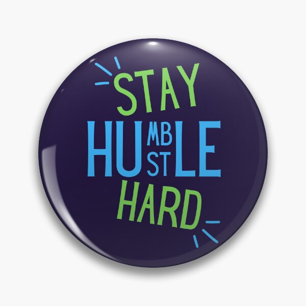 Item preview, Stay Humble Hustle Hard - Motivational designed and sold by Promedia.