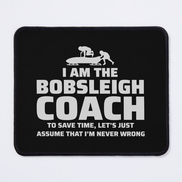 Item preview, Bobsleigh Bobsled Racing Bobsleighing Coach designed and sold by TastefulTees.