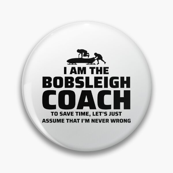 Item preview, Bobsleigh Bobsled Racing Bobsleighing Coach designed and sold by TastefulTees.