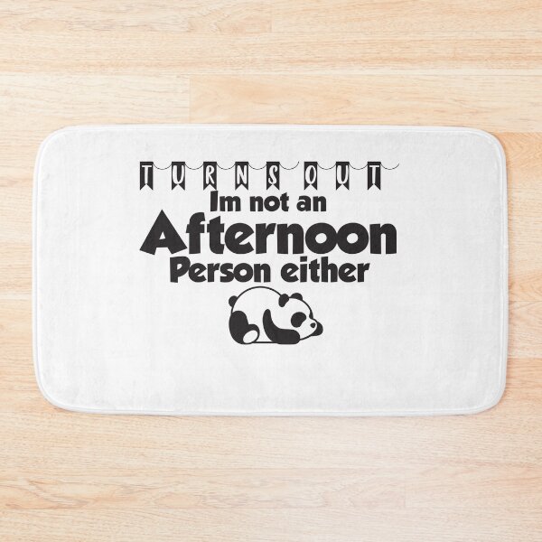 Item preview, Turns Out Im not an Afternoon Person either - Sleepy Panda designed and sold by ErmessThiings.
