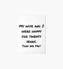 My Wife Joke Design Art Board