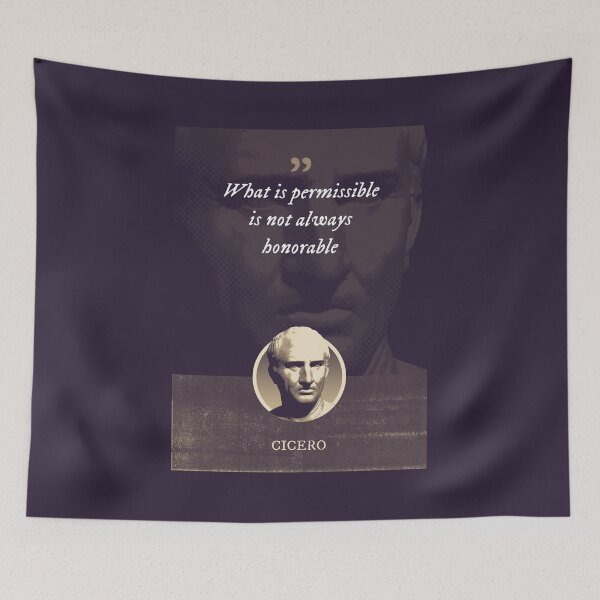 Item preview, Marcus Tullius Cicero - What is permissible is not always honorable designed and sold by Syahrasi.