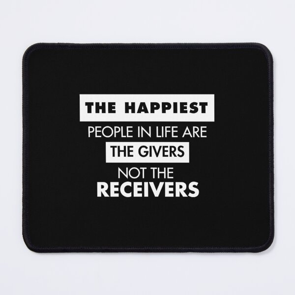 Item preview, the happiest people in life are the givers, not the receivers ,funny friend quotes 2022 designed and sold by BEE-CREATIVO.