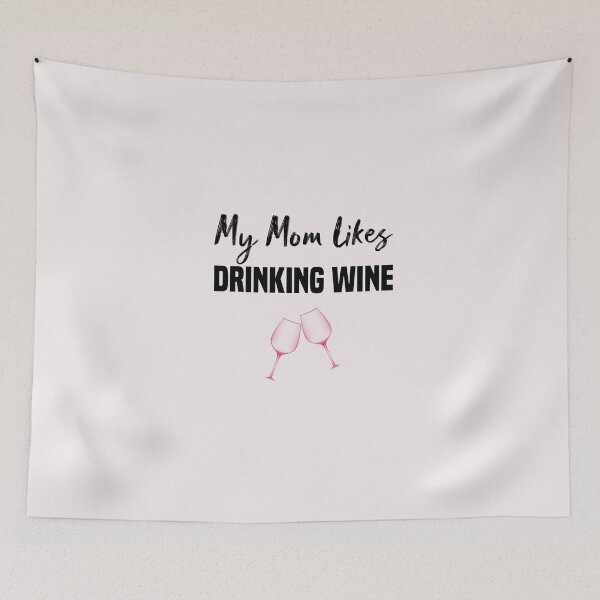 Item preview, funny my mom likes drinking wine designed and sold by Crystakim.