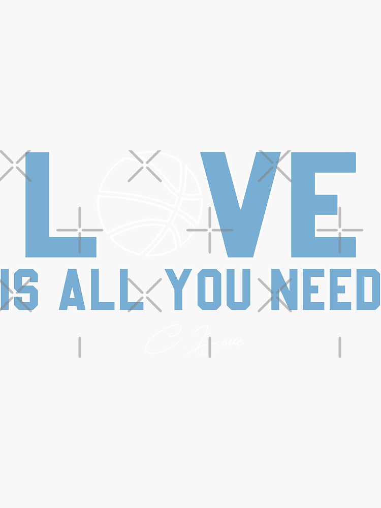 "UNC BASKETBALL LOVE IS ALL YOU NEED" Sticker by BestWearTees Redbubble