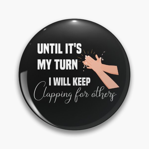 Item preview, until it's my turn i will keep clapping for others designed and sold by Crystakim.