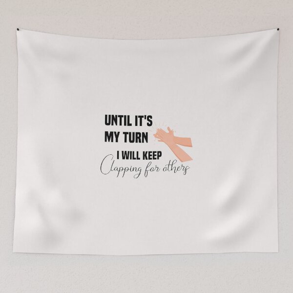 Item preview, until it's my turn i will keep clapping for others designed and sold by Crystakim.