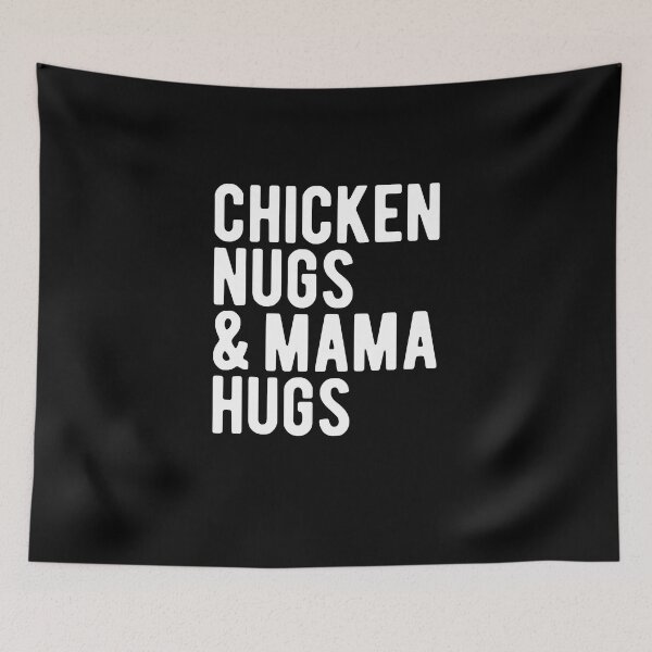 Item preview, Chicken Nugs And Mama Hugs For Nugget Lover Essential T-Shirt designed and sold by Douottrq.
