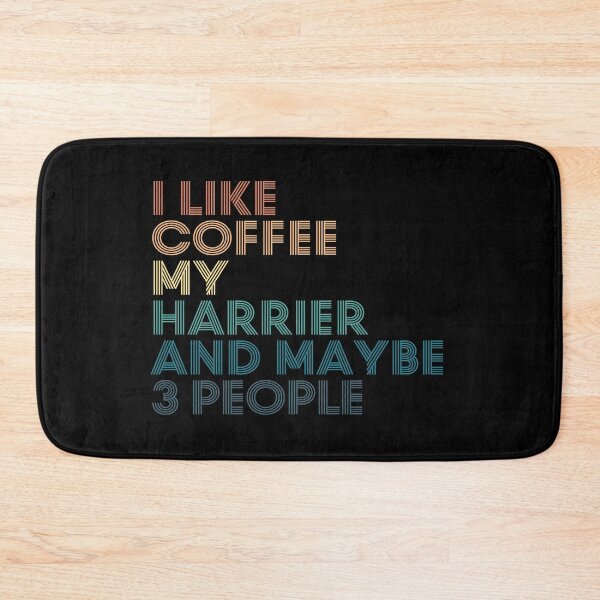Item preview, I Like Coffee My Harrier And Maybe 3 People designed and sold by kindxinn.