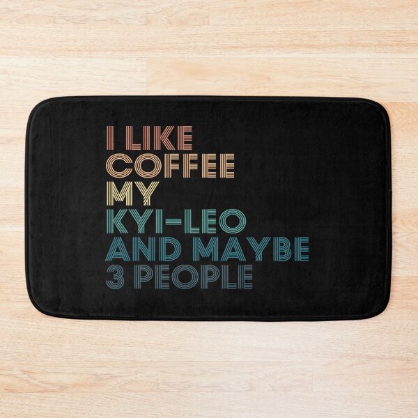 Item preview, I Like Coffee My Kyi-Leo And Maybe 3 People designed and sold by kindxinn.