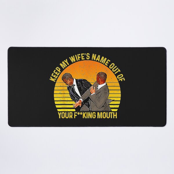 Item preview, Smith Oscar 2022 Keep My Wife's Name Out Of Your F"ing Mouth designed and sold by SEINENGAPPI23.