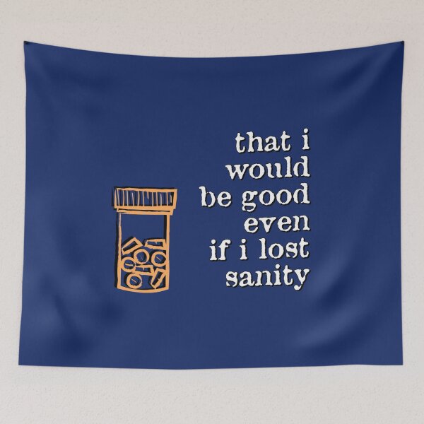 Item preview, Even if I lost sanity    designed and sold by Flat6Storea.