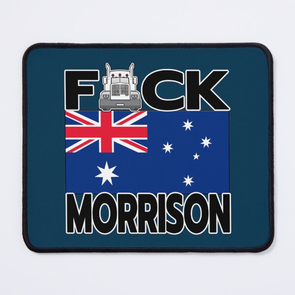 Item preview, FREEDOM RALLY AUSTRALIA - TRUCKERS FOR FREEDOM - F-CK MORRISON - AUSTRALIAN FLAG designed and sold by Jeanetteandsons.