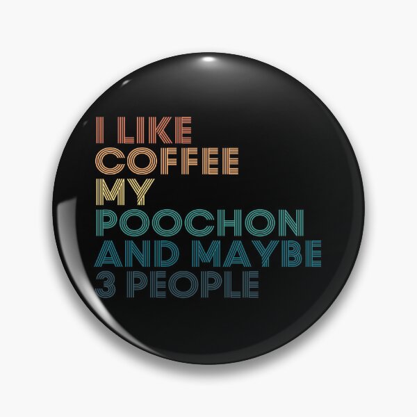 Item preview, I Like Coffee My Poochon And Maybe 3 People designed and sold by kindxinn.