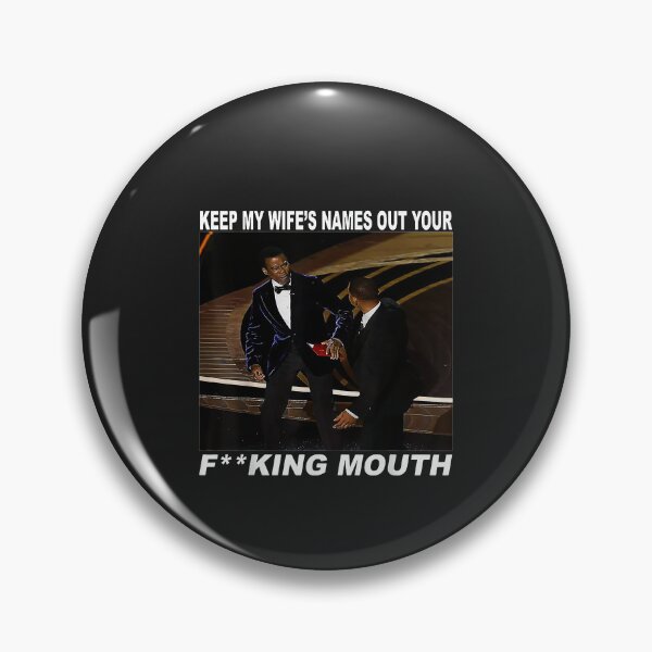 Item preview, Smith Oscar 2022 Keep My Wife's Name Out Of Your F"ing Mouth designed and sold by SEINENGAPPI23.