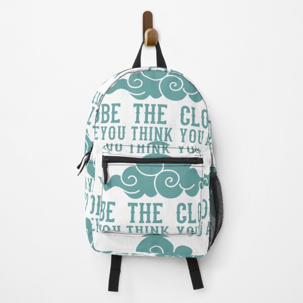 Item preview, be the cloud you think you are designed and sold by jimmyroyaltee.