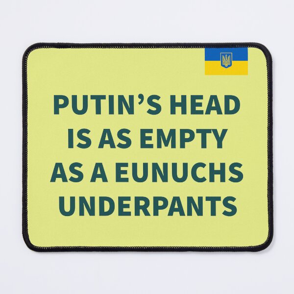 Item preview, Putin's Head Is Empty designed and sold by DougsDesigns.