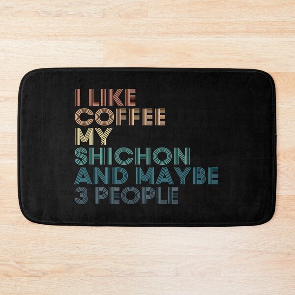 Item preview, I Like Coffee My Shichon And Maybe 3 People designed and sold by kindxinn.