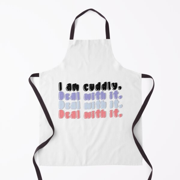 Item preview, I am cuddly, deal with it designed and sold by Gabriele Marcucci.