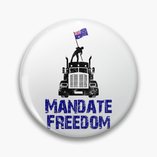 Item preview, Mandate freedom  Australia   designed and sold by Jeanetteandsons.