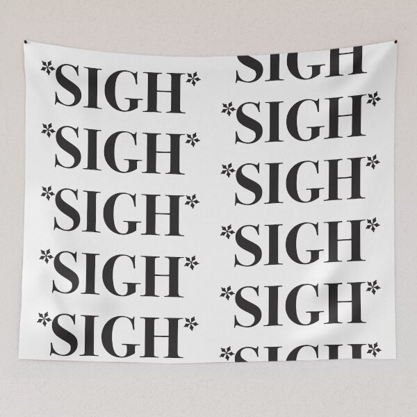 Item preview, *SIGH* designed and sold by jazzydevil.