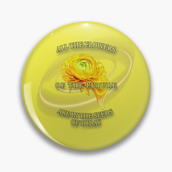 Artikelvorschau, Blumen der Zukunft - Chinesisches Sprichwort - Version 04 - Farbe 03 entworfen und verkauft von SumarUp.