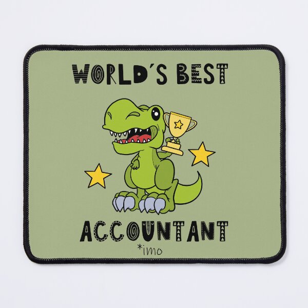 Item preview, Accountant, Worlds Best, Funny, Humor, Dinosaur, T Rex, Tyrannosaurus, Animal, World Greatest, Dino designed and sold by iHeartDinosaurs.