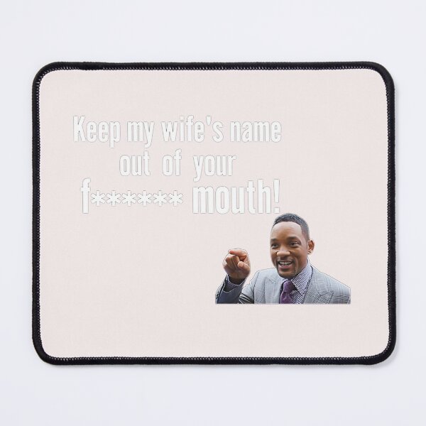 Item preview, Smith Oscar 2022 Keep My Wife's Name Out Of Your F"ing Mouth designed and sold by SEINENGAPPI23.