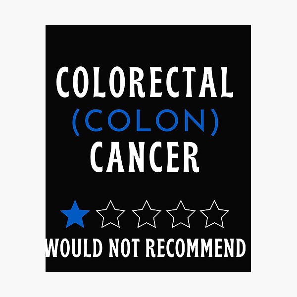 Item preview, Colon Cancer Awareness - Support Squad - would not Recommend One Star Rating designed and sold by Aissa6900.