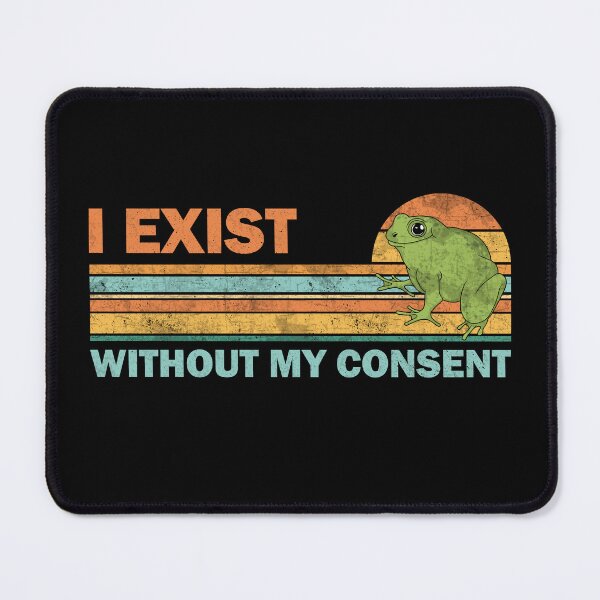 Item preview, I exist without my consent designed and sold by ValentinaHramov.