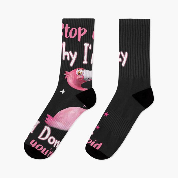 Item preview, Funny Flamingo Stop Asking Why I'm Crazy Copy designed and sold by ricnikkiaavi.