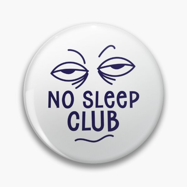 Item preview, No Sleep Club Sleepy Eyes   designed and sold by KK01Made.