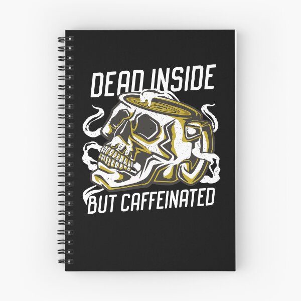 Item preview, Dead Inside But Caffeinated Skeleton Skull Coffee Lover Gear designed and sold by DynamicDesign.