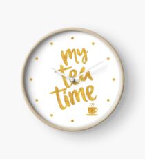 My tea time - 5 pm Clock
