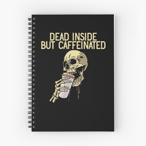 Item preview, Dead Inside But Caffeinated Skeleton Skull Coffee Lover Gear designed and sold by DynamicDesign.