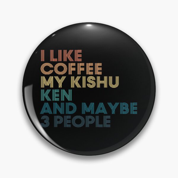 Item preview, I Like Coffee My Kishu Ken And Maybe 3 People designed and sold by kindxinn.