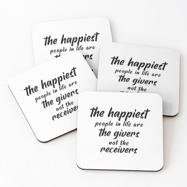Item preview, the happiest people in life are the givers, not the receivers ,funny friend quotes 2022 designed and sold by BEE-CREATIVO.